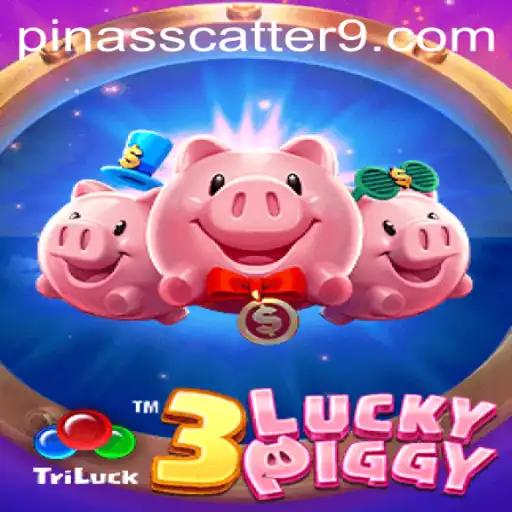 Exploring the Thrilling World of 3LUCKYPIGGY and Uncovering the PinasScatter Bonus