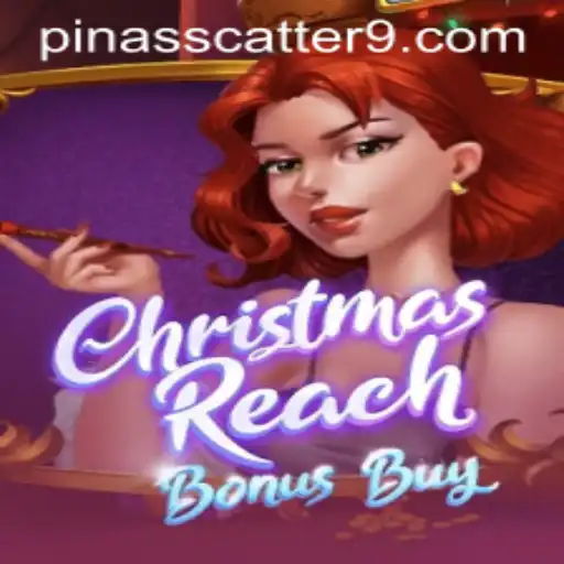 Unveiling the Excitement of ChristmasReachBonusBuy and the Thrill of PinasScatter