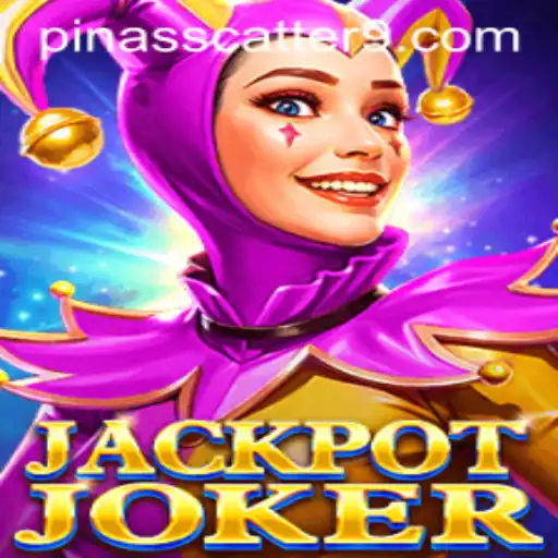 JackpotJoker: Dive into the Thrilling World of PinasScatter