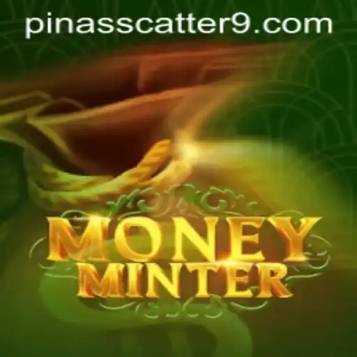 Exploring the Thrilling World of MoneyMinter: A Closer Look at PinasScatter